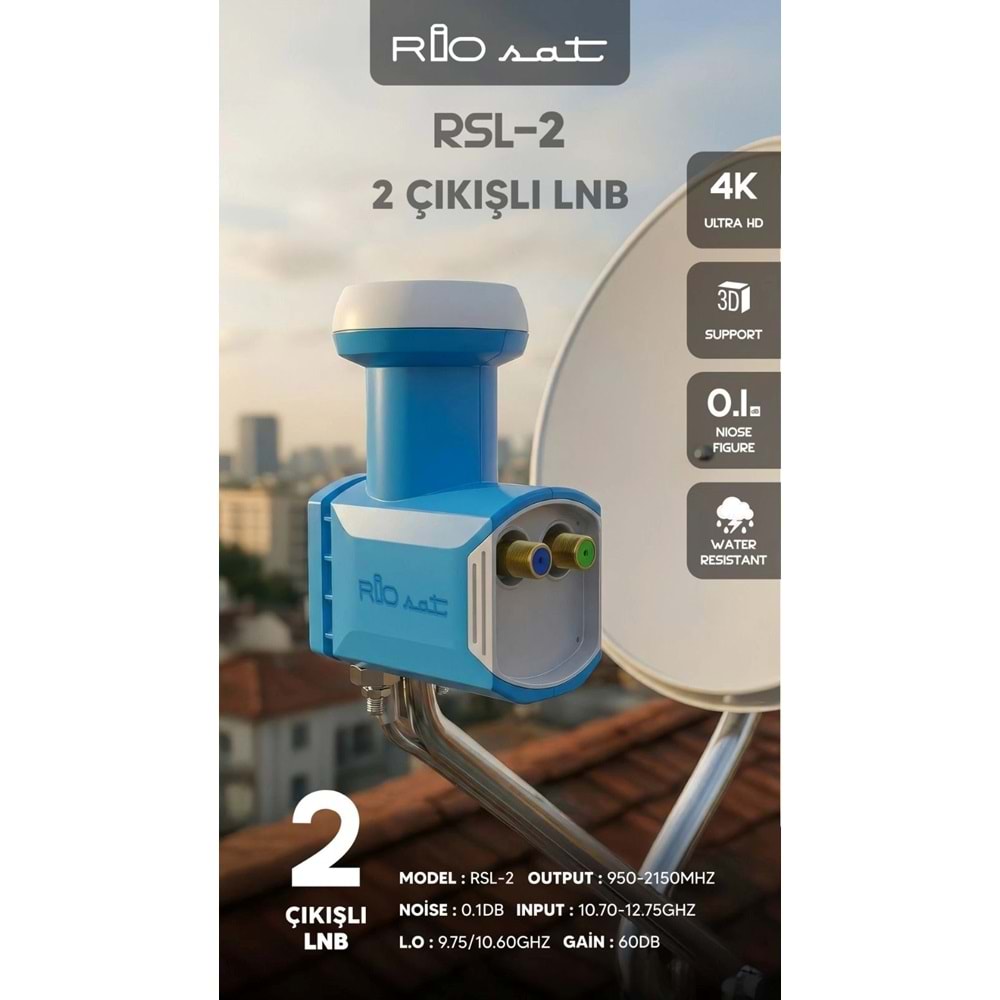 RİOSAT RSL-2 ÇİFT ÇIKIŞLI ( TWİN ) LNB