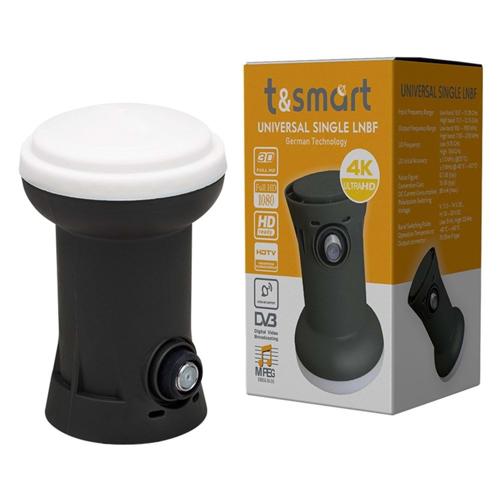 T&SMART 0.7DB ULTRA HD 4K UNIVERSAL TEK ÇIKIŞLI SINGLE LNB