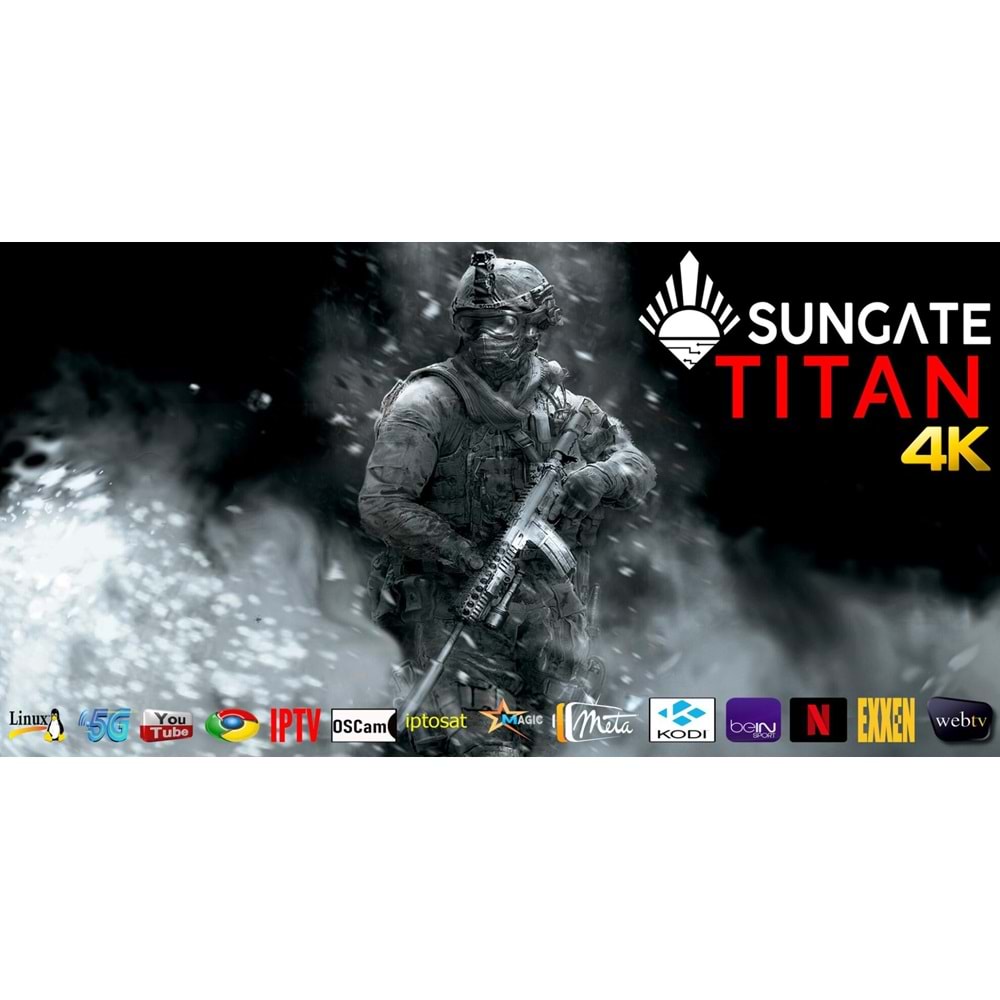 SUNGATE TİTAN 4K
