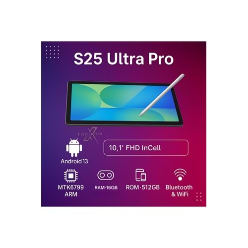 S25 Ultra Pro Tablet – 10.1” FHD Ekran, 16GB RAM, 512GB Hafıza, Kalem Destekli - Yeni Nesil !